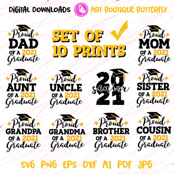 Bundle Proud Mom Of A 2021 Graduate Svg Dad Brother Sister Etsy