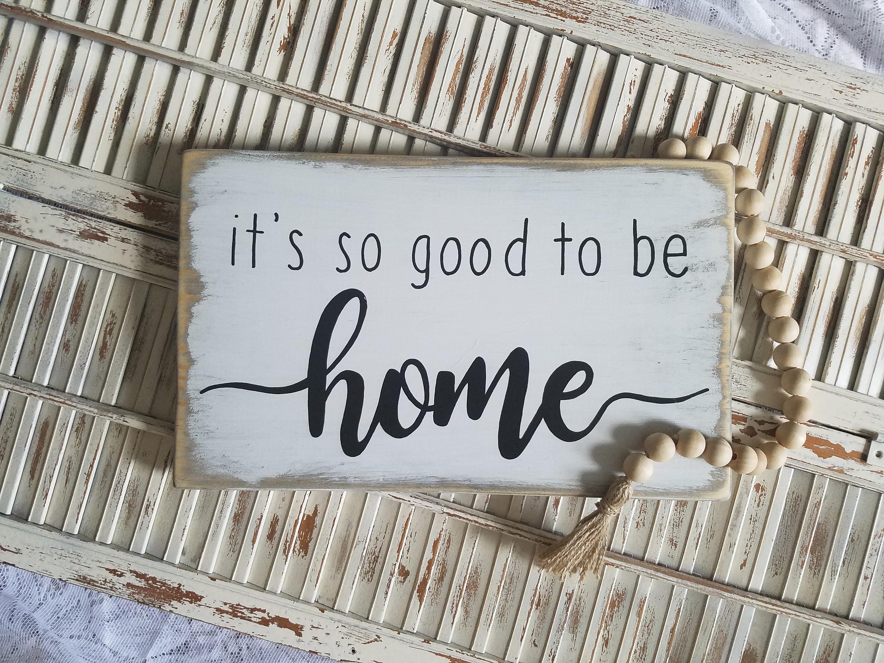 It's so good to be home wood sign home decor entryway Etsy