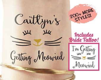 I'm Getting Meowied Tattoos | Last Meow, Check Meowt, Getting Meowied, cat lover bachelorette, im getting meowied bachelorette party tattoos