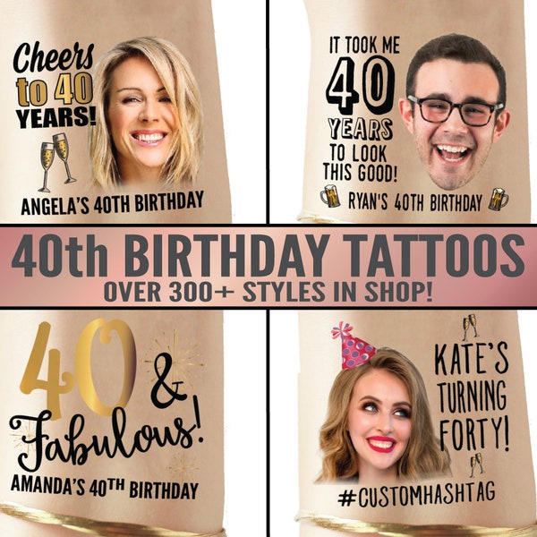 Forty AF personalised photo personalised custom temporary tattoos, 40th fortieth birthday party favours *text on tattoo can be changed*