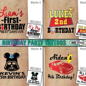 May include: Four different styles of birthday party temporary tattoos. Each style features a different design and age. The designs include a rocket, a car, a Darth Vader character with Mickey Mouse ears, and a birthday cake. The text on the tattoos includes the names Liam, Luke, Aiden, and Kevin, as well as the ages 1st, 2nd, 4th, and 25th.