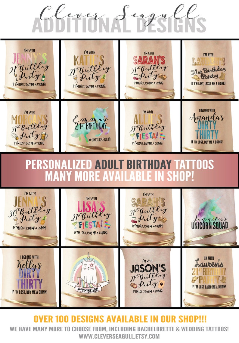 May include: A collection of colorful temporary tattoos for adult birthdays. The tattoos feature various designs, including a unicorn, a pineapple, a fiesta, and a dirty thirty. The text on the tattoos includes phrases like "I'm with..." and "If I'm lost, buy me a drink!"