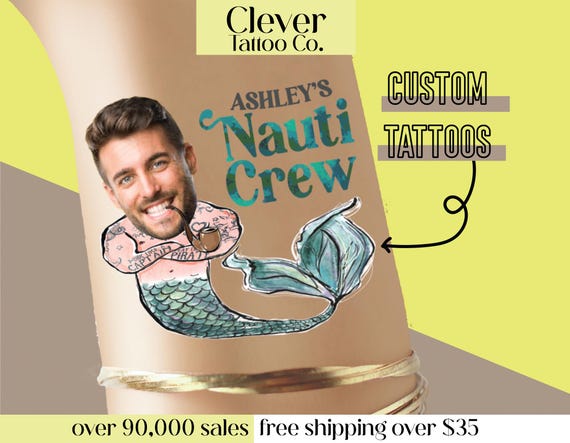 Grooms Face Bachelorette Party Tattoos Favors Nauti Crew Let's Get Nauti, Mermaid Merman Body, last sail before the veil, last splash, knot