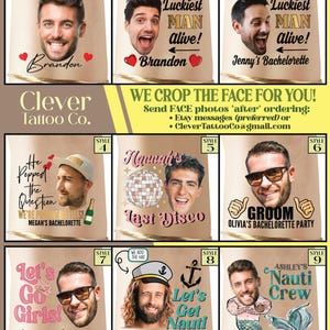 Pu&ograve; includere: Nove diversi design per tatuaggi temporanei per addio al nubilato. Ogni design presenta una frase e una grafica diverse, come "He Popped the Question", "Hannah's Last Disco" e "Let's Get Nauti".