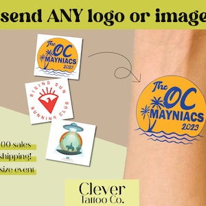 Custom Image Temporary Tattoo - company logo - logo tattoo - custom tattoo - party favor - sports team tattoo - name tattoo - custom sticker