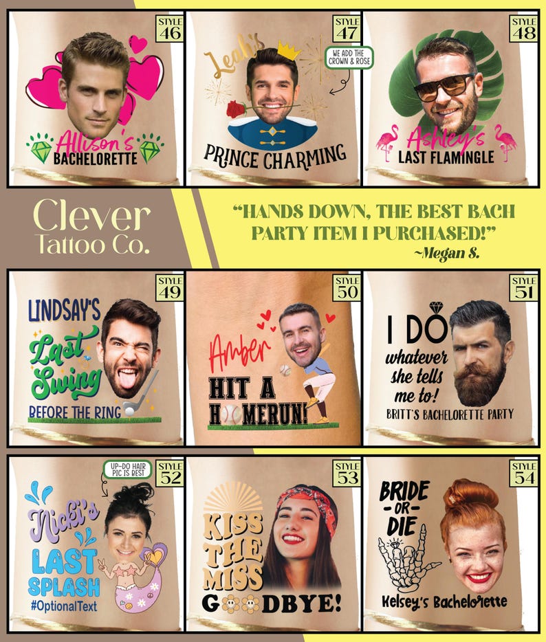 May include: A set of 10 temporary tattoos featuring different designs and phrases related to bachelorette parties. The tattoos feature images of people's faces, including a prince, a baseball player, and a mermaid. The tattoos also include text such as "Last Swing", "Hit a Homerun", and "Bride or Die".