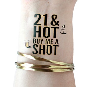 21 and hot buy me a shot tattoo - 21st birthday party - party favors - Night out - drinking temporary tattoos - party tattoos