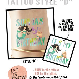 May include: Two temporary tattoo designs featuring a mermaid and a castle. The first tattoo says "Sophia's 5th Birthday" and the second tattoo says "It's My Birthday".