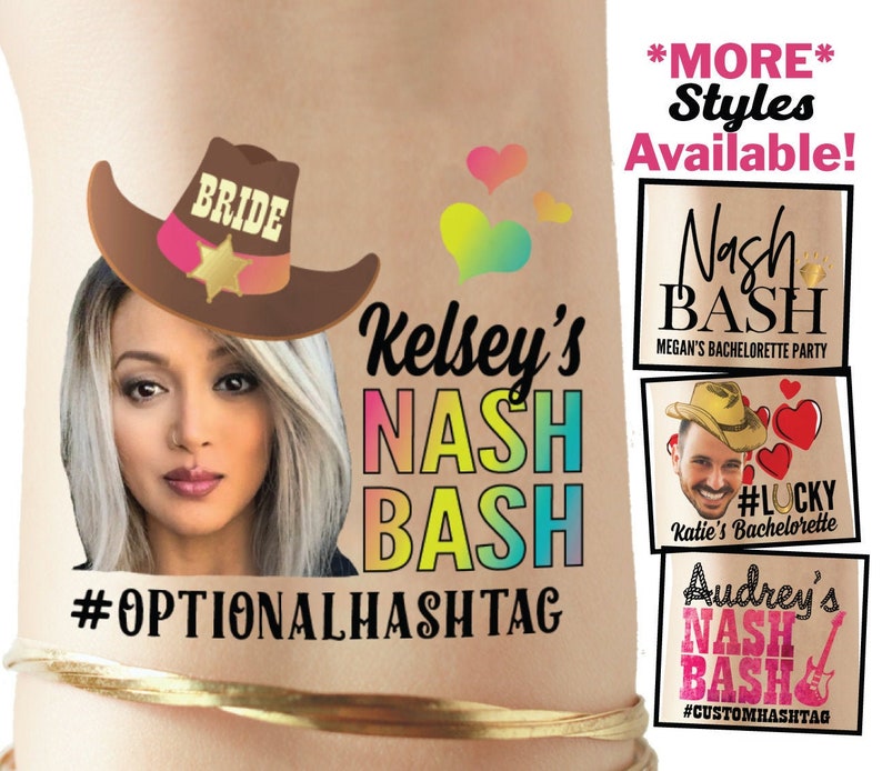 May include: A set of temporary tattoos for a bachelorette party. The tattoos feature a cowboy hat with the word "BRIDE" on it, a rainbow-colored text that says "Kelsey's Nash Bash", and a hashtag that says "#OPTIONALHASHTAG". There are also three other tattoos in the image, each with a different design and hashtag.