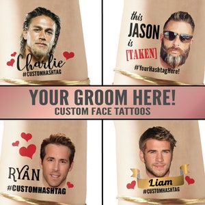 Bachelorette tattoos, Bachelorette party tattoos, Groom face, custom tattoo, face tattoo, picture tattoo, Bride tattoo, party favors