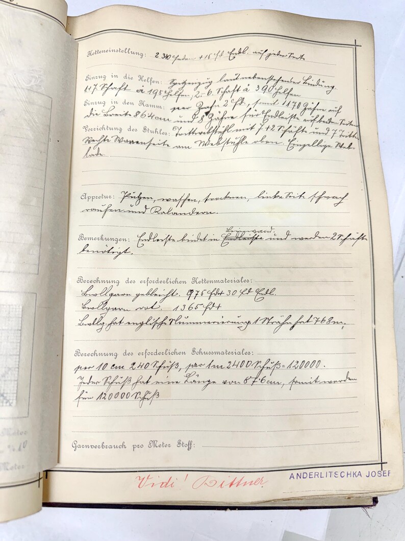 May include: A handwritten document with a detailed calculation of materials needed for a weaving project. The document includes the text "Ketteneinstellung: 2 300 Zahn + 16 cm full, auch geben Tante" and "Vidi! Wittner" at the bottom.