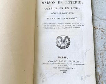 1825 Antique French Theatre Book La Maison En Loterie Picard Radet Comedy Playbook Literature Ephemera Wall Art Rare playbook