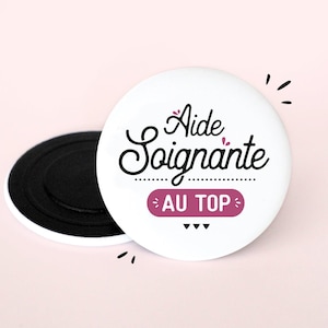 Magnet Aide soignante au top