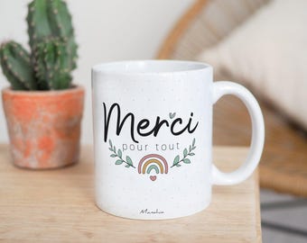 Mug merci - Merci pour tout  - Imprimé en France - Manahia - Cadeau infirmière, tasse soignant, sage femme, cadeau voisin, cadeau merci