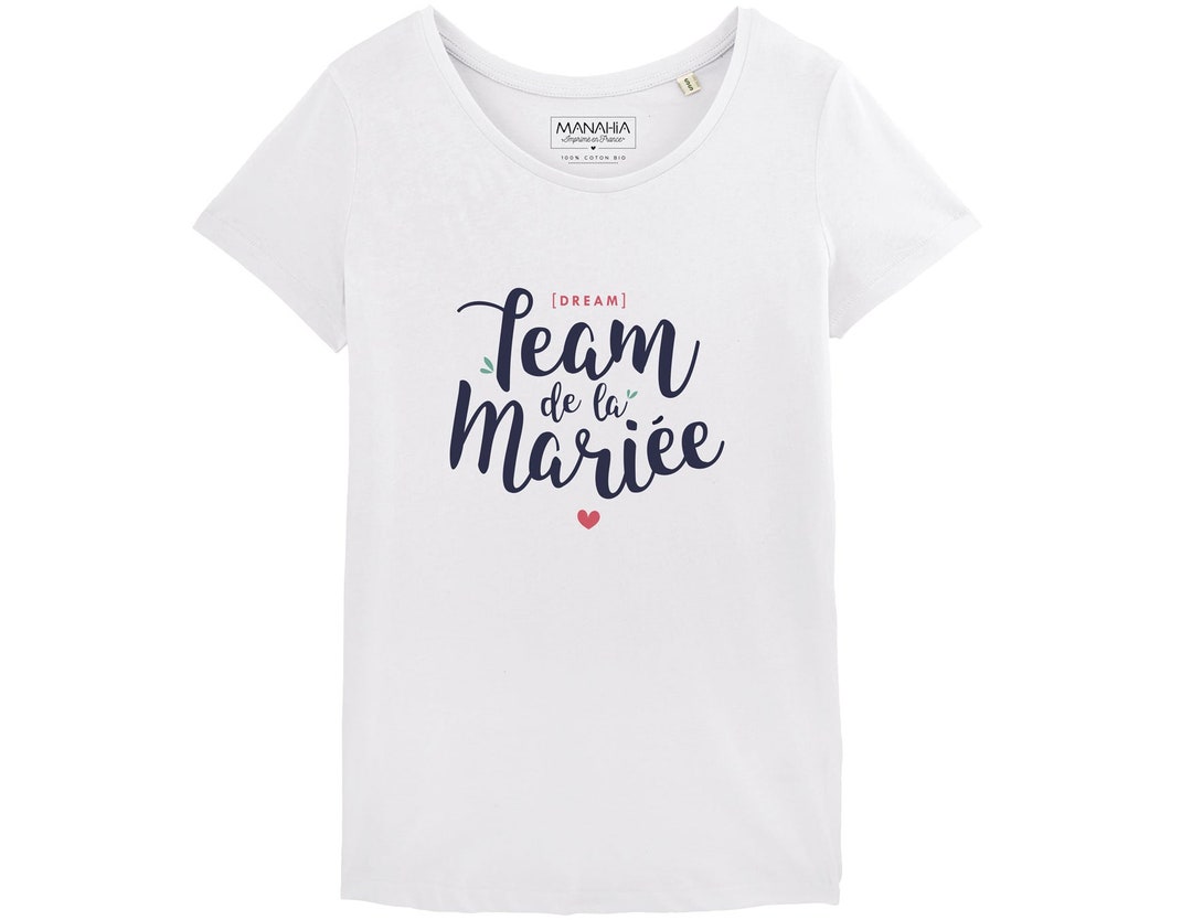 Tshirt Femme Dream Team De La Mariee -  Hong Kong