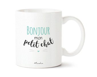 Mug d'Amour - Bonjour mon petit chat - Bleu - Imprimé en France - Manahia - Cadeau Saint Valentin, tasse amoureux, mug couple, cadeau chéri