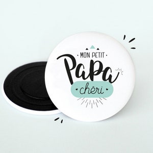 Magnet Mon petit papa chéri image 1