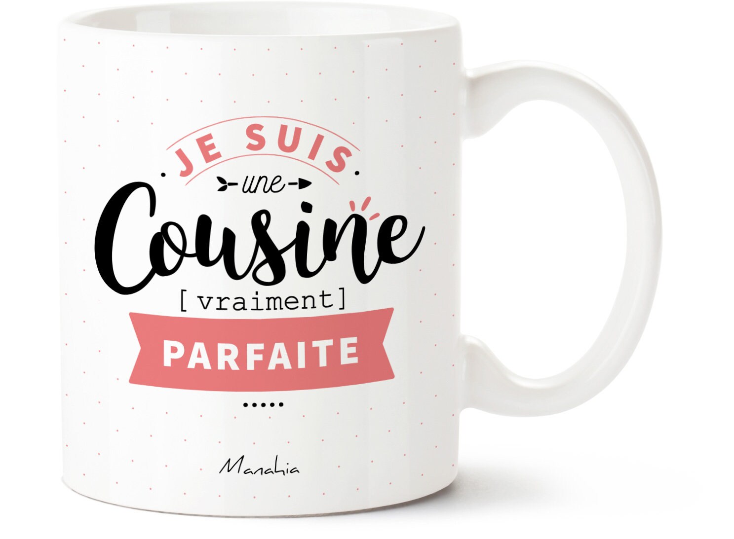 Mug Cousine | Je Suis Une Vraiment Parfait Imprimé en France Cadeau Cousine, Mug Pour Cousine