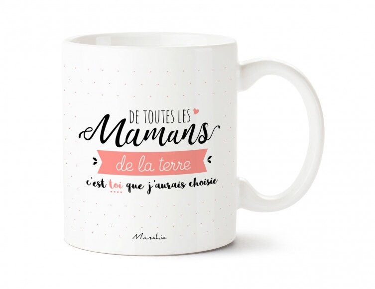 Mug de Toutes Les Mamans C'est Toi Que J'aurai Choisie | Mug Meilleure Maman, Cadeau Fête Des Mères,