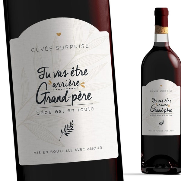 Etiquette bouteille - Tu vas être arrière-grand-père- Manahia - Annonce arrière grand père, annonce naissance, annonce grossesse