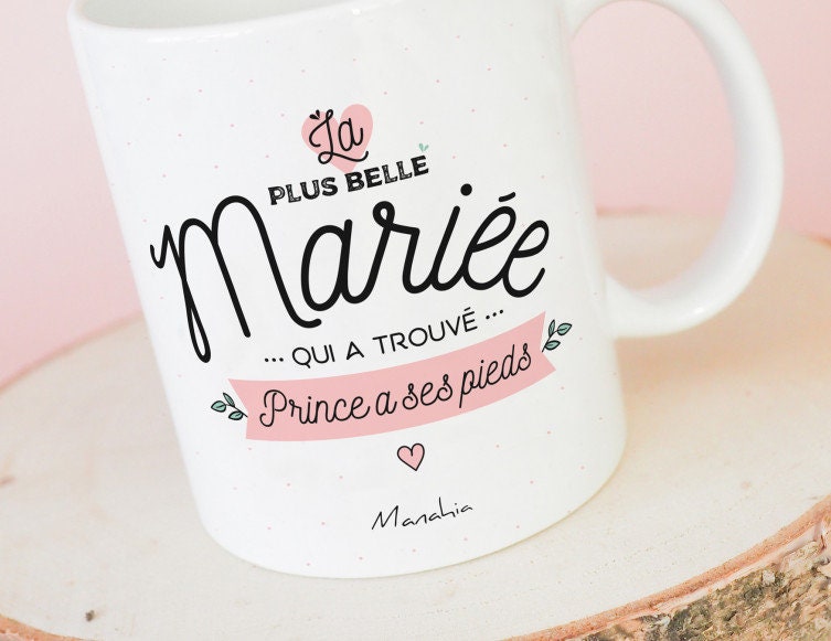 Mug Mariage La Plus Belle Mariée Imprimé En France - Etsy