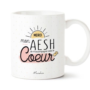 Mug AESH Merci mon AESH de m'accompagner avec le cœur imprimé en France Manahia cadeau aesh, tasse aesh, fête des écoles, noël AESH image 1