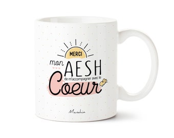 Mug AESH - Merci mon AESH de m'accompagner avec le cœur -  imprimé en France - Manahia - cadeau aesh, tasse aesh, fête des écoles, noël AESH