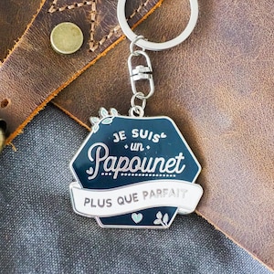 Porte-clés Je suis un papounet plus que parfait