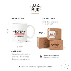 Mug maman De toutes les mamans de la terre, c'est toi que j'aurais choisie Imprimé en France Manahia Cadeau maman, fête des mères image 4