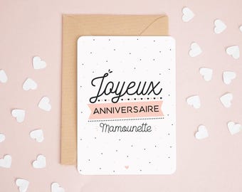 Carte Joyeux anniversaire mamounette, carte maman, carte mère, carte anniversaire, carte cadeau maman