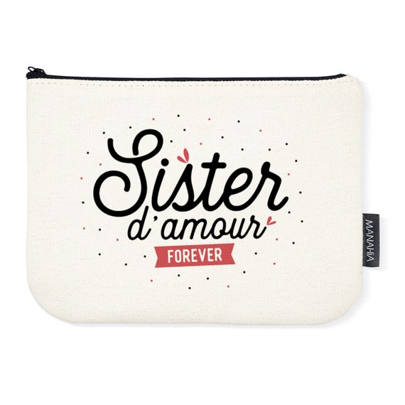 Pochette Soeur Sister D'amour Forever Manahia 100% Coton Cadeau