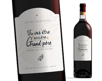 Etiquette bouteille - Tu vas être arrière-grand-père- Manahia - Annonce arrière grand père, annonce naissance, annonce grossesse