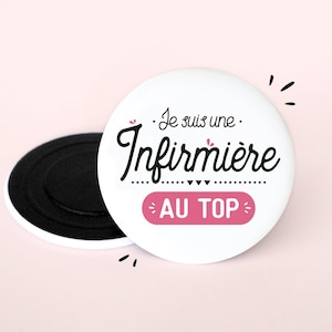 Magnet Je suis une infirmière au top