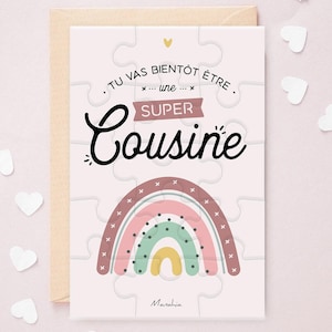 Puzzle Cousine Tu vas bientôt être une super cousine