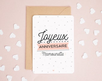 Carte Joyeux anniversaire mamounette