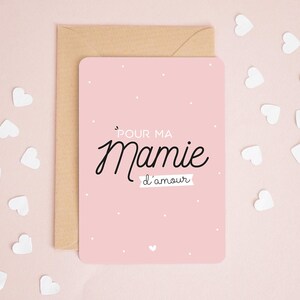 Carte Pour ma mamie d'amour, carte mamie, fête des grands mères, carte anniversaire mamie, carte noel mamie, carte cadeau mamie