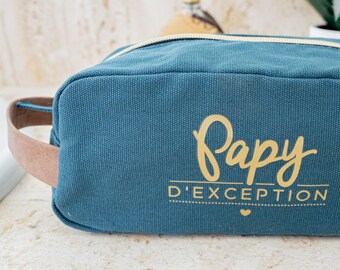 Trousse de toilette Papy d'exception - Manahia - Cadeau papy - fête des grands pères - anniversaire papy - cadeau voyage - annonce grossesse