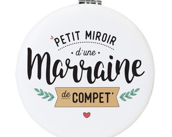 Miroir Petit miroir d'une marraine de compet'