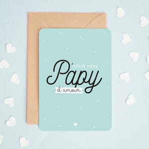 Carte Pour mon papy d'amour, carte fête des grands-pères, carte anniversaire grand père, carte cadeau papy, carte noel papy
