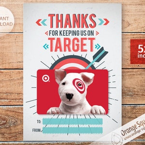 INSTANT DOWNLOAD Thanks for Keeping Us on Target / Printable target gift card / Gift Card Holder / Teacher & Friend Gift /  5x7