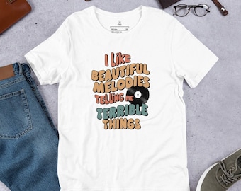 I Like Beautiful Melodies Telling Me Terrible Things Vinyl Record Tshirt, Music Lover Gift, Record Collectors Shirt, Unisex Short Sleeve Tee