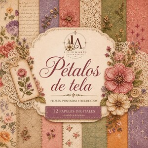 Puede incluir: Una colección de papeles digitales titulada Pétalos de tela que incluye 12 hojas con motivos florales bordados, texturas de encaje y patrones de escritura antigua en tonos apagados de rosa, verde y beige, centrada en una etiqueta decorativa.