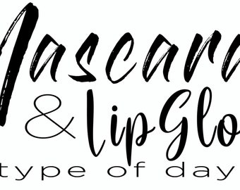 Mascara and Lipgloss Digital File SVG JPG PNG