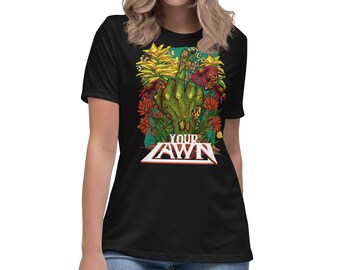 F Your Lawn Women's Relaxed T-Shirt (FRONT ONLY)