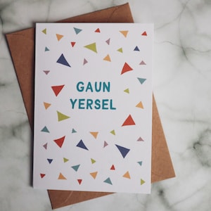 Schottische Good Luck Karte - Gut gemacht Karte - Gaun Yersel