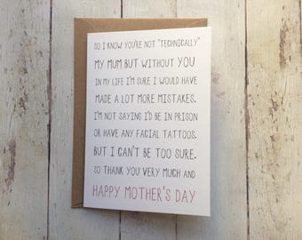 Step Mum Mother's day card // Mother figure card // Funny Step Mum card // I know you're not technically my Mum // Thank you Step Mum //