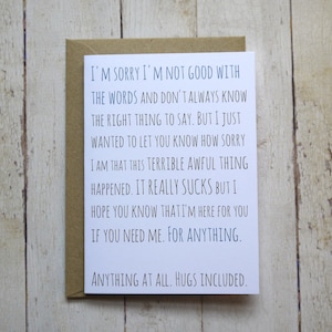 Carte de sympathie maladroit / / condoléances / / pense à toi / / pensées sont avec vous / / Désolé pour votre perte / / je ne suis pas bon avec les mots / /