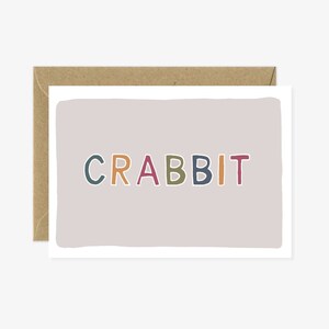 Funny Scottish card - Crabbit