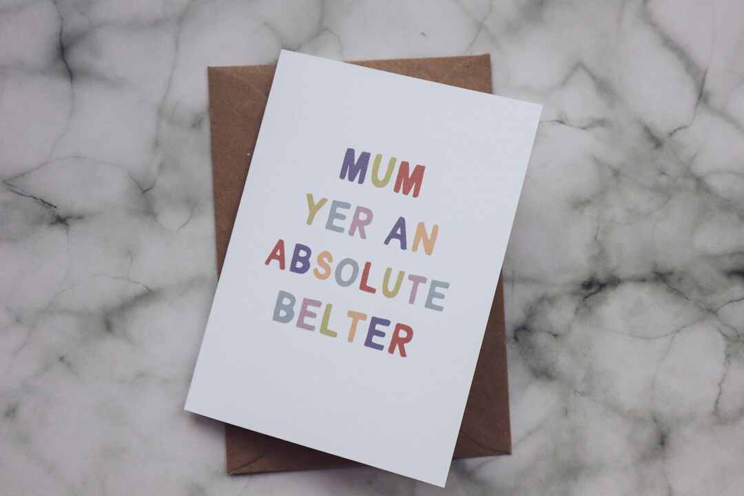 Scottish Mother's Day Card Yer an Absolute Belter Etsy