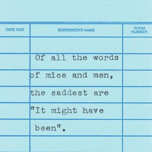 Kurt Vonnegut Typewriter Quote on Library Due Date Card " Might have been "